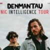 DenManTau „Organic Intelligence Tour 2027